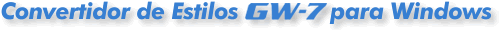 GW-7 Style Converter for Windows